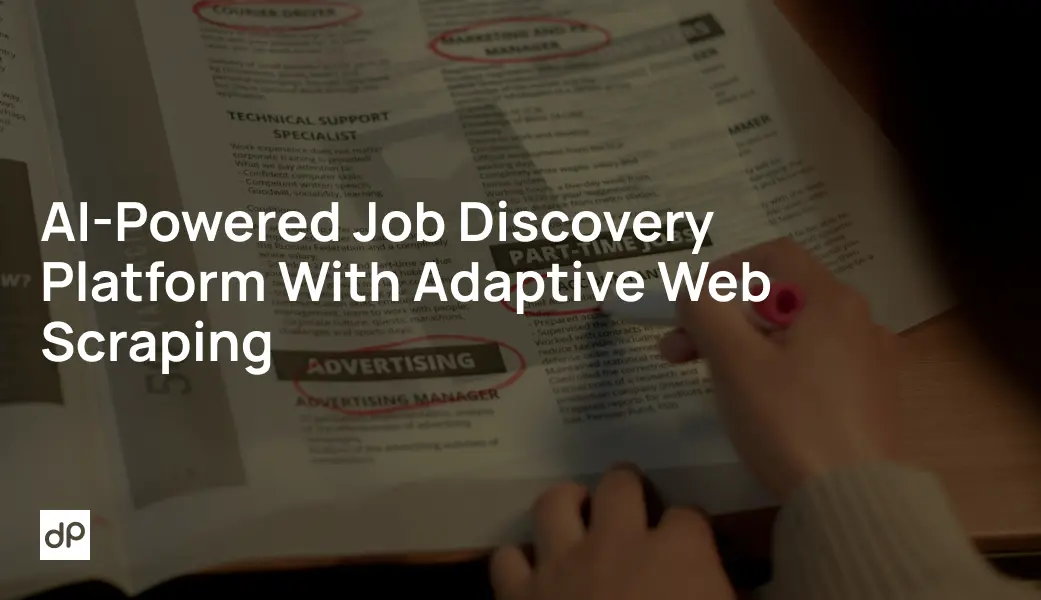 AI-Powered Job Discovery Platform with Adaptive Web Scraping
