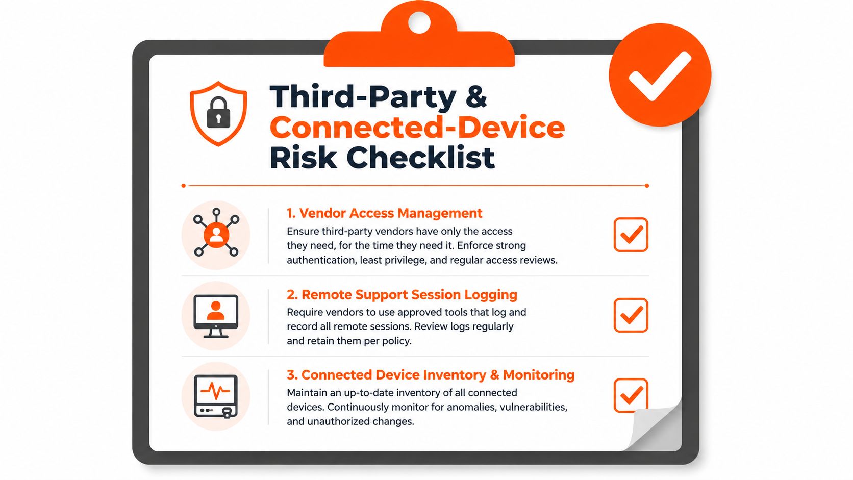 A checklist for healthcare risk management illustrating vendor access, remote session logging, and connected device monitoring practices.
